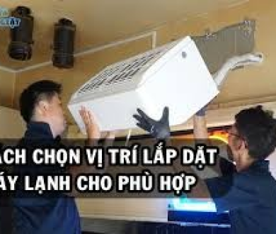 Vị trí lắp đặt máy lạnh ảnh hưởng thế nào đến tuổi thọ và hiệu suất?