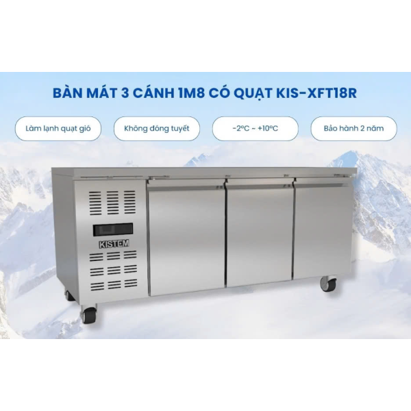 Bàn mát inox 1800mm Kistem KIS-XFT18R ( Làm lạnh Gián Tiếp) 