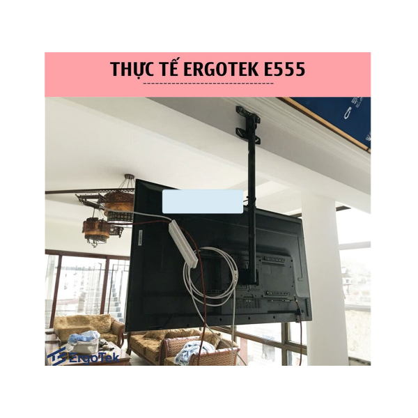 Giá treo tivi thả trần ErgoTek E555 32 - 70 inch
