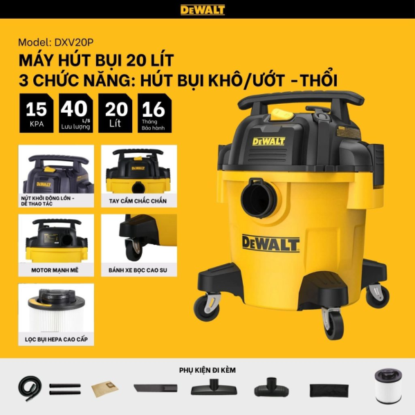 Máy hút bụi 3 chức năng 20L Dewalt DXV20P 20 lít