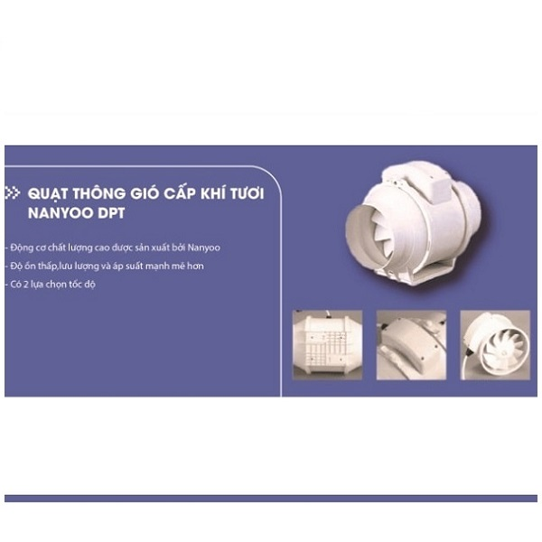  Quạt thông gió hỗn hợp Nanyoo DPT-250P