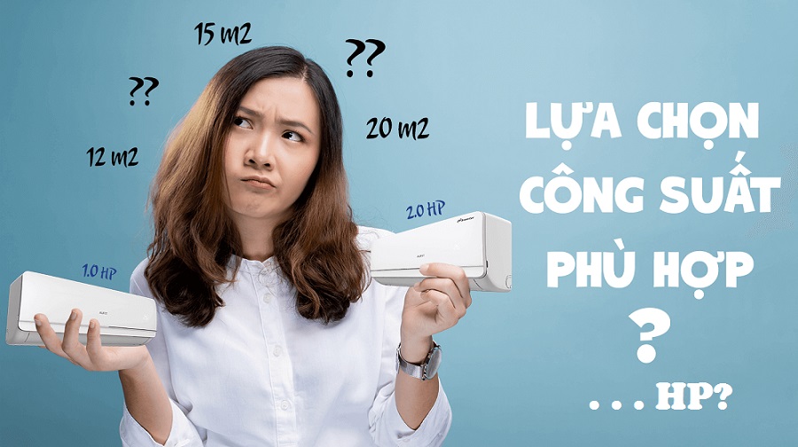 Cách chọn máy lạnh phù hợp diện tích phòng: Chọn máy lạnh theo diện tích