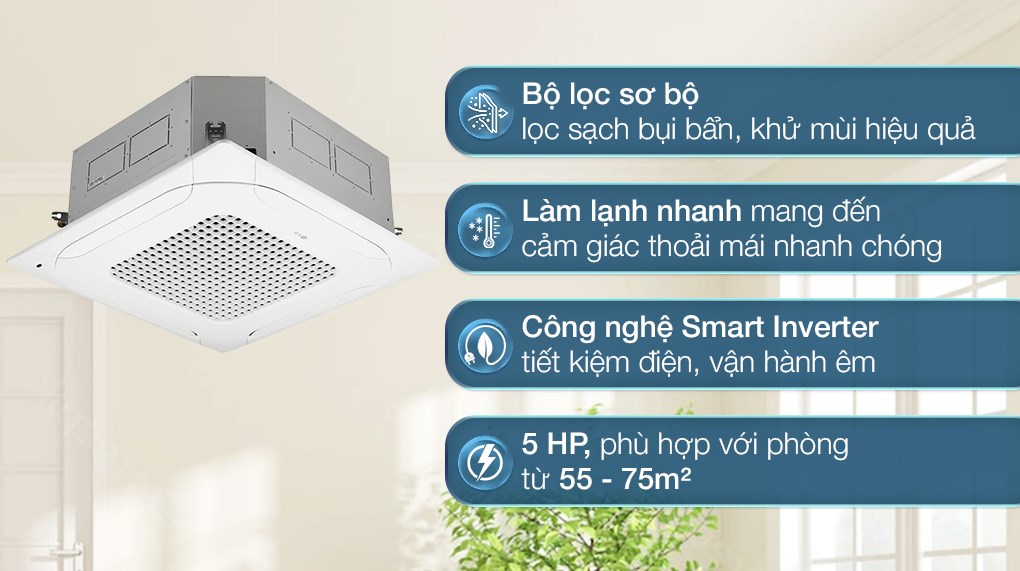 Máy lạnh âm trần 4 hướng LG Inverter 5 HP ZTNQ48GMLA0