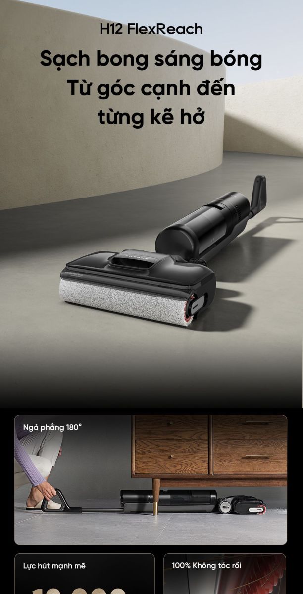 Máy hút bụi lau sàn Dreame H12 Flexreach