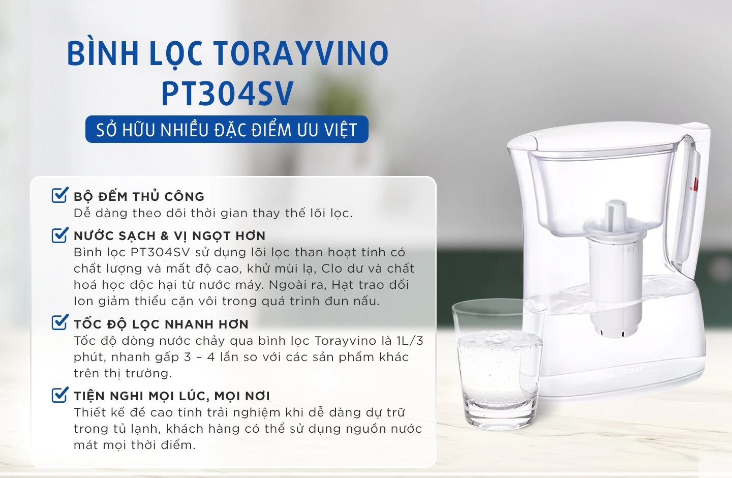 Bình lọc nước Torayvino PT304SV