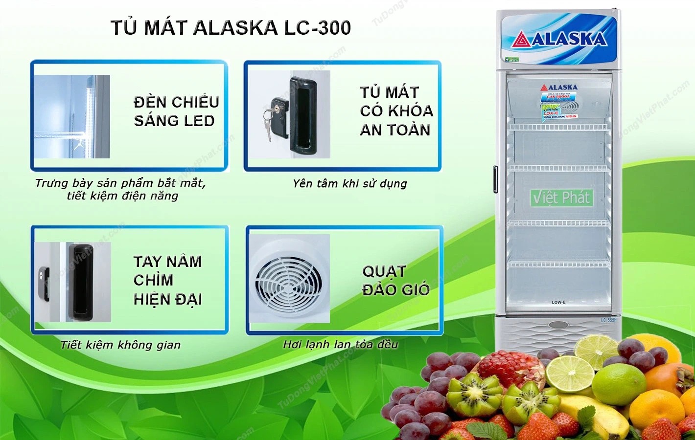 Tủ mát Alaska 1 Cánh 300 lít LC-300